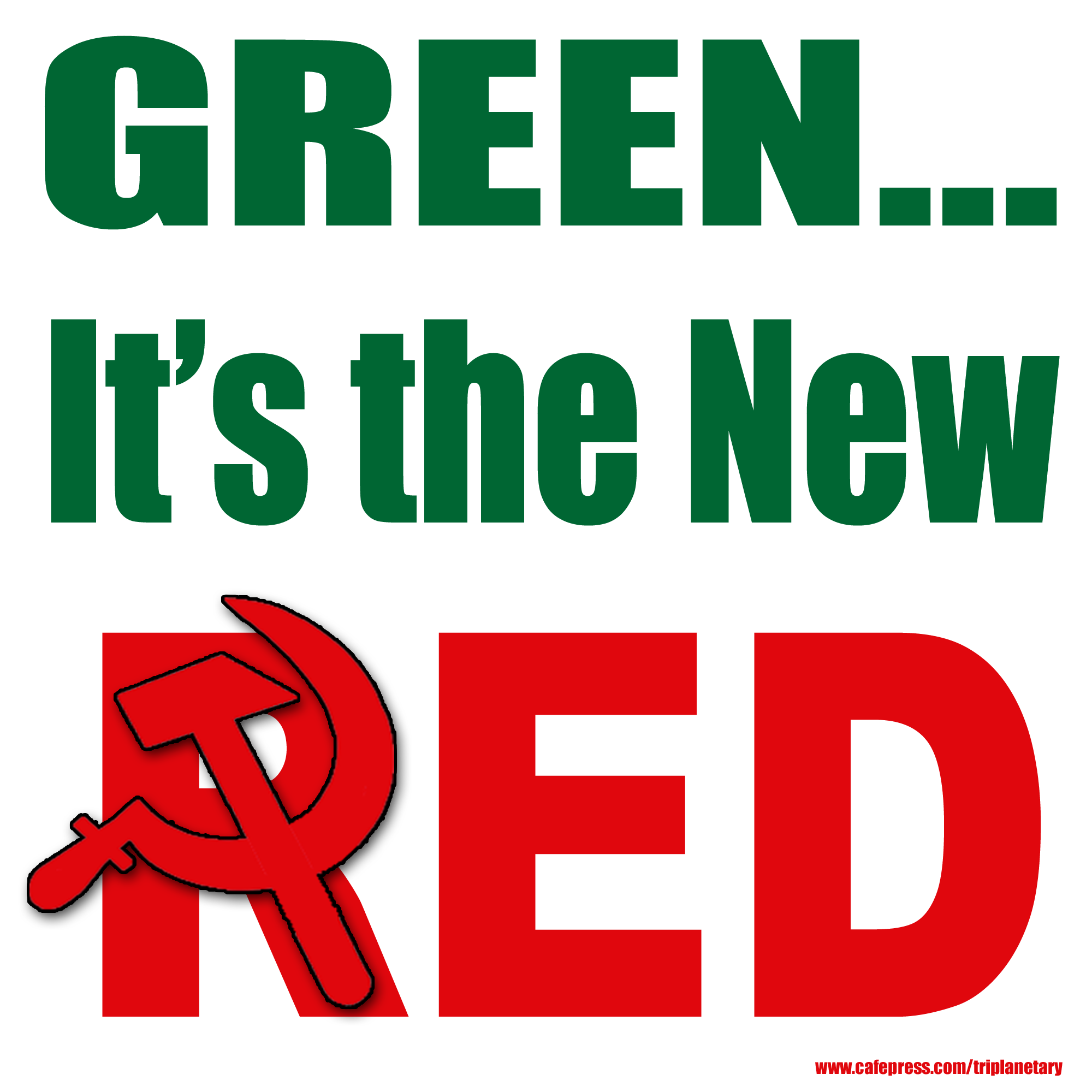 Red, white, and green image reading Green... it's the New Red