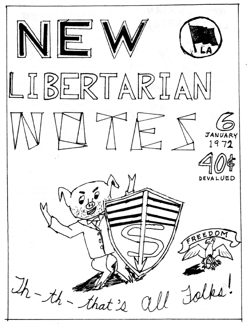 Cover of New Libertarian Notes Volume 2 Number 6