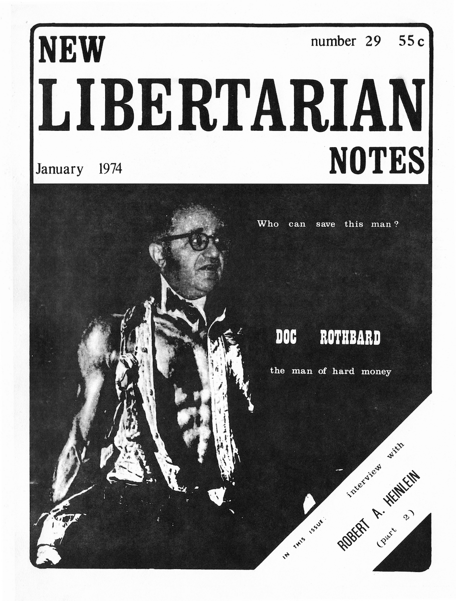 Cover of New Libertarian Notes Volume 2 Number 29