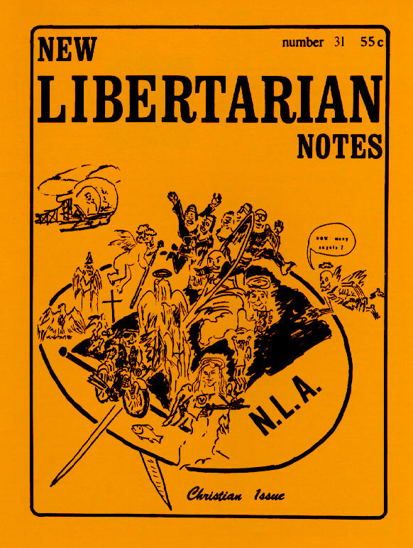 Cover of New Libertarian Notes Volume 2 Number 31