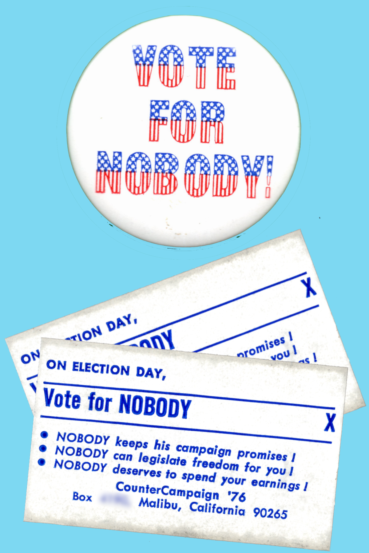 Red, white, and blue image of ORIGINAL 'Vote For Nobody' CounterCampaign 76 button and sticker.